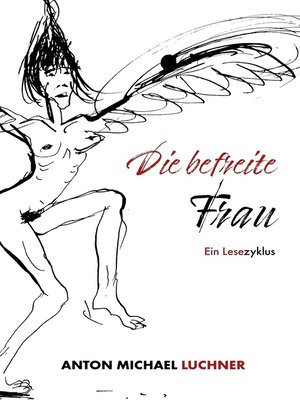 cover image of Die befreite Frau